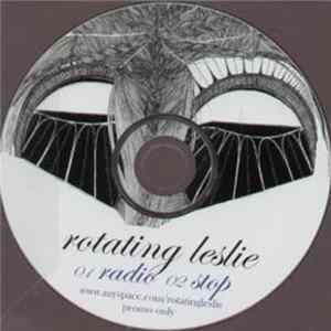 Rotating Leslie - Radio / Stop flac