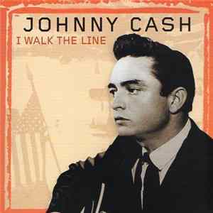Johnny Cash - I Walk The Line flac