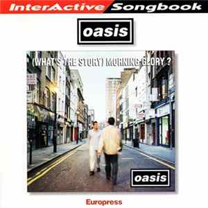 Oasis - InterActive Songbook - (What's The Story) Morning Glory? flac