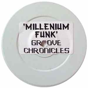 Groove Chronicles - Millennium Funk flac