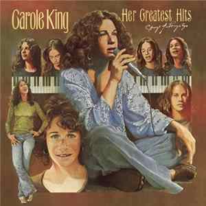 Carole King - Her Greatest Hits (Songs Of Long Ago) flac