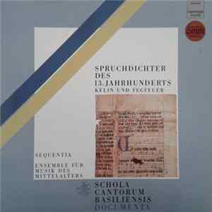 Sequentia - Spruchdichter Des 13. Jahrhunderts (Kelin Und Fegfeuer) flac