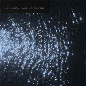 Skeletal System - Small Talk / Static Eyes flac
