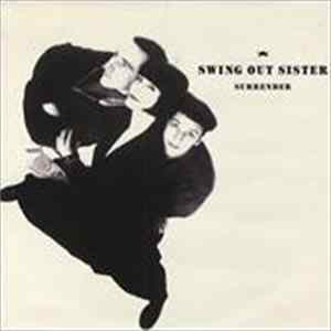 Swing Out Sister - Surrender flac