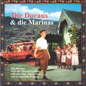 Die Doraus & Die Marinas - Die Doraus Und Die Marinas Geben Offenherzige Antworten Auf Brennende Fragen flac