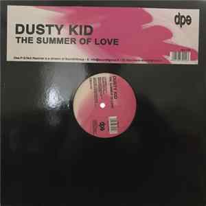 Dusty Kid - The Summer Of Love flac
