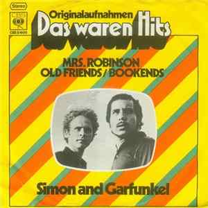 Simon And Garfunkel - Mrs. Robinson | Old Friends / Bookends flac