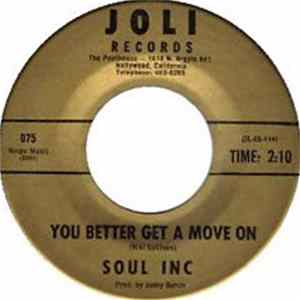Soul Inc. - You Better Get a Move On / It Really Doesn't Matter Now flac