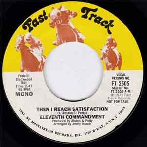 Eleventh Commandment - Then I Reach Satisfaction flac