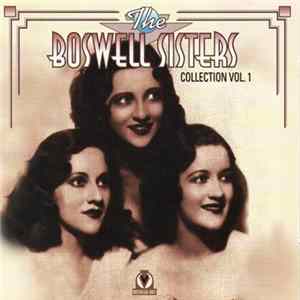 The Boswell Sisters - The Boswell Sisters Collection Vol. 1 flac