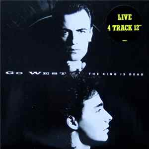 Go West - The King Is Dead flac
