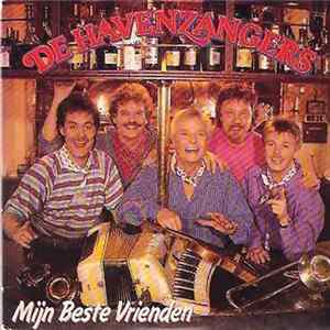 De Havenzangers - Mijn Beste Vrienden flac