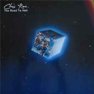 Chris Rea - The Road To Hell flac