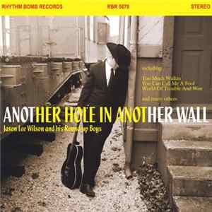 Jason Lee Wilson - Another Hole In Another Wall flac
