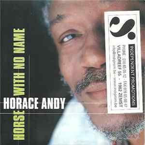 Horace Andy - Horse With No Name flac