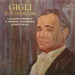 Beniamino Gigli - Gigli In His Glorious Prime flac