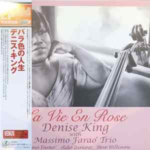 Denise King with Massimo Faraò Trio - La Vie En Rose flac