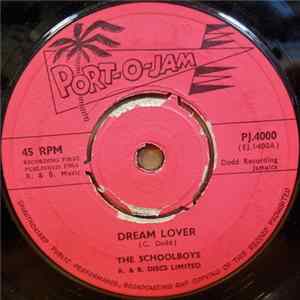 The Schoolboys - Dream Lover / I Want To Know flac