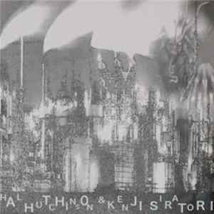 Hal Hutchinson & Kenji Siratori - Untitled flac