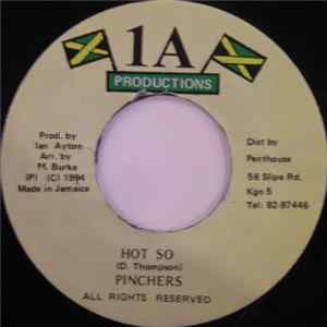 Pinchers - Hot So flac