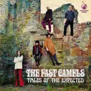 The Fast Camels - Tales Of The Expected flac