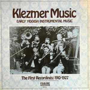 Various - Klezmer Music Early Yiddish Instrumental Music The First Recordings: 1910-1927 From The Collection Of Dr. Martin Schwarz flac