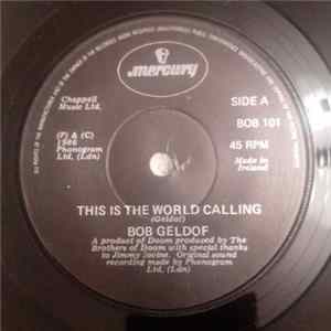 Bob Geldof - This Is The World Calling flac