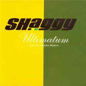 Shaggy Featuring Natasha Watkins - Ultimatum flac