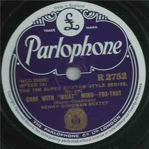 Benny Goodman Sextet - Gone With "What" Wind / Till Tom Special flac