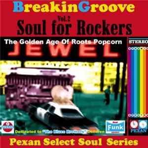 Various - BreakinGroove Vol.2 Soul for Rockers flac