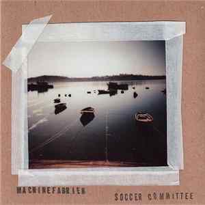 Machinefabriek, Soccer Committee - Thole flac