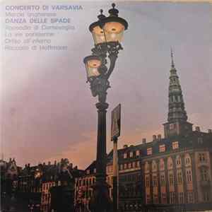 Various - Concerto di Varsavia - Marcia Ungherese - Danza delle Spade - Rapsodia di Cornovaglia - La Vie Parisienne - Orfeo all'Inferno - Racconti di Hoffmann flac