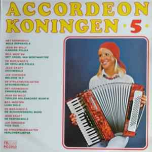 Various - Accordeon Koningen 5 flac