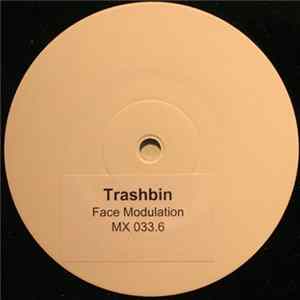Trashbin - Face Modulation flac