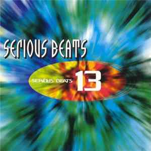 Various - Serious Beats 13 flac