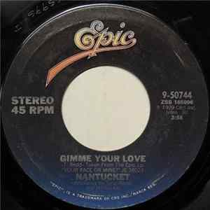 Nantucket - Gimme Your Love flac