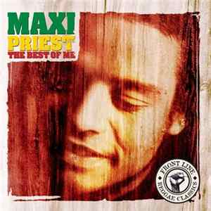 Maxi Priest - The Best Of Me flac