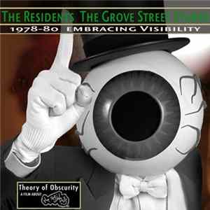 The Residents - The Grove Street Studio (1978-80 Embracing Visibility) flac