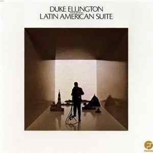 Duke Ellington And His Orchestra - Latin American Suite flac