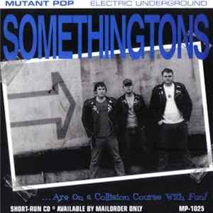 Somethingtons - Are On A Collision Course With Fun! flac