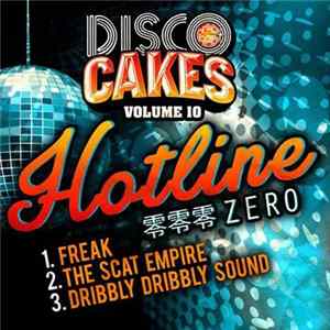 Hotline Zero - Disco Cakes Volume 10 flac