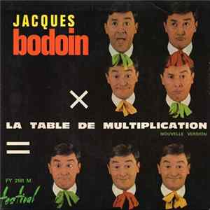 Jacques Bodoin - X La Table De Multiplication = (Nouvelle Version) flac