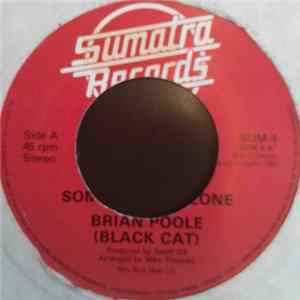 Brian Poole, Black Cat - Someone, Someone flac