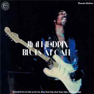 Jimi Hendrix - Blues At Cafe flac
