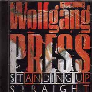 The Wolfgang Press - Standing Up Straight flac