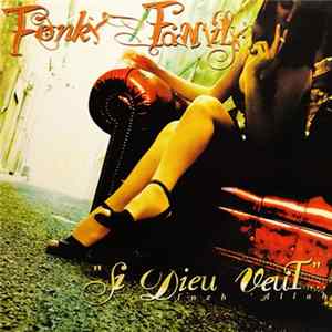 Fonky Family - Si Dieu Veut flac