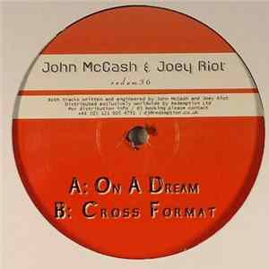John McCash & Joey Riot - On A Dream / Cross Format flac