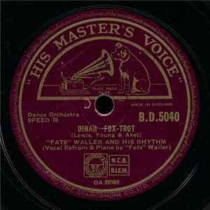 "Fats" Waller And His Rhythm - Dinah / When Somebody Thinks You're Wonderful flac