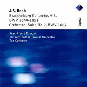 J.S. Bach - Brandenburg Concertos 4-6, BWV 1049-1051 • Orchestral Suite No. 2, BWV 1067 flac