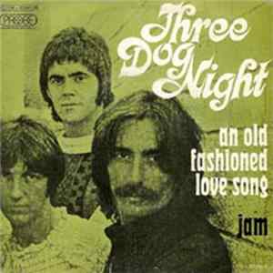Three Dog Night - An Old Fashioned Love Song flac